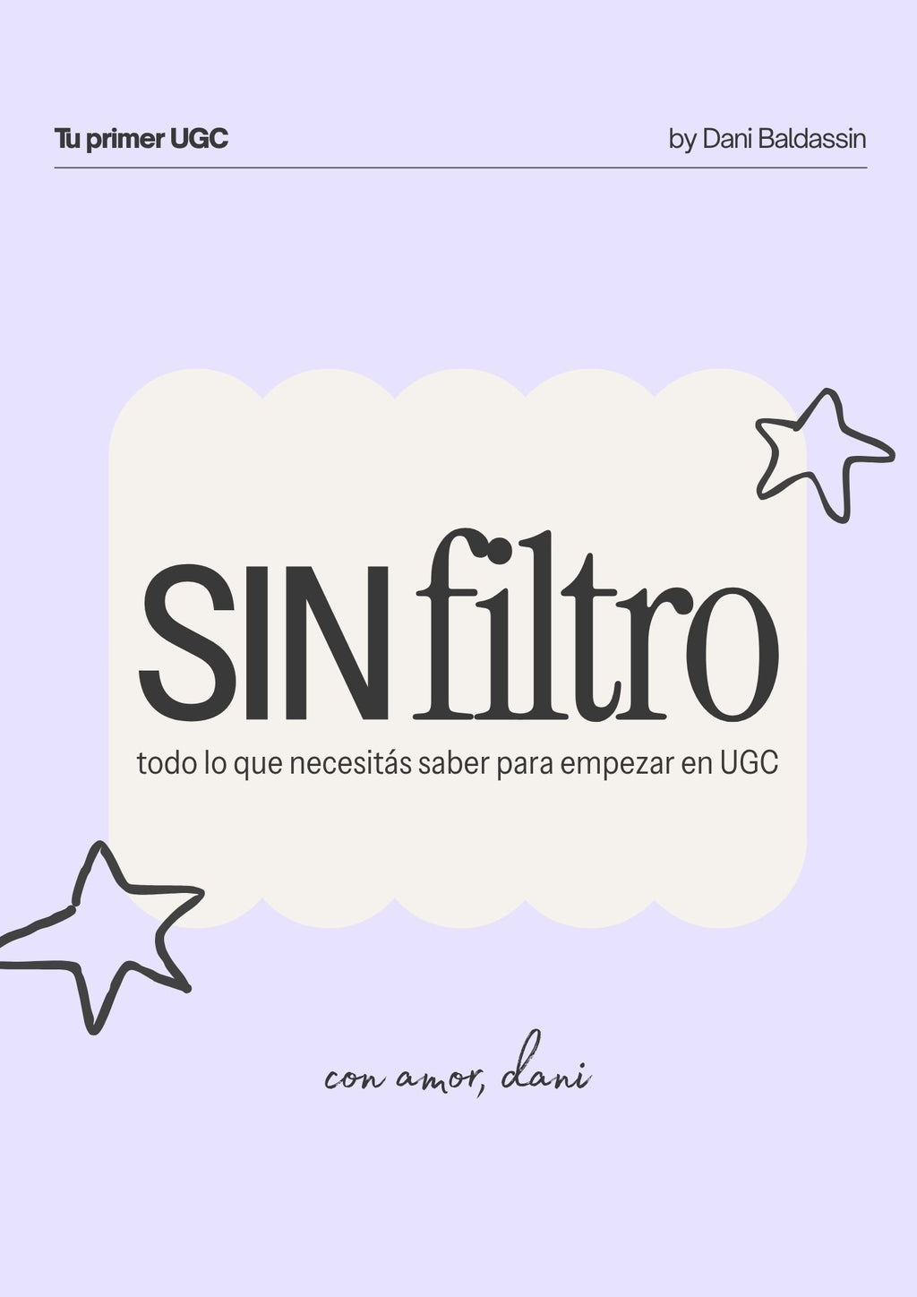 Sin filtro - Guía UGC desde cero