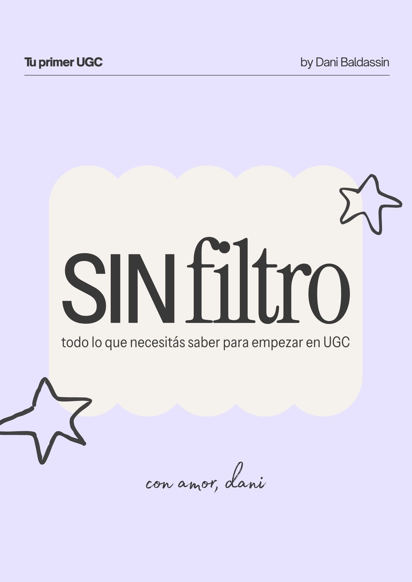 Sin filtro - Guía UGC desde cero
